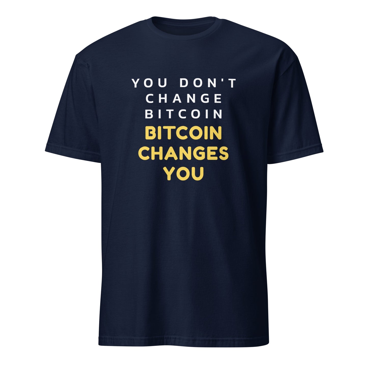 Bitcoin Changes You Tee - UTXO Dreams