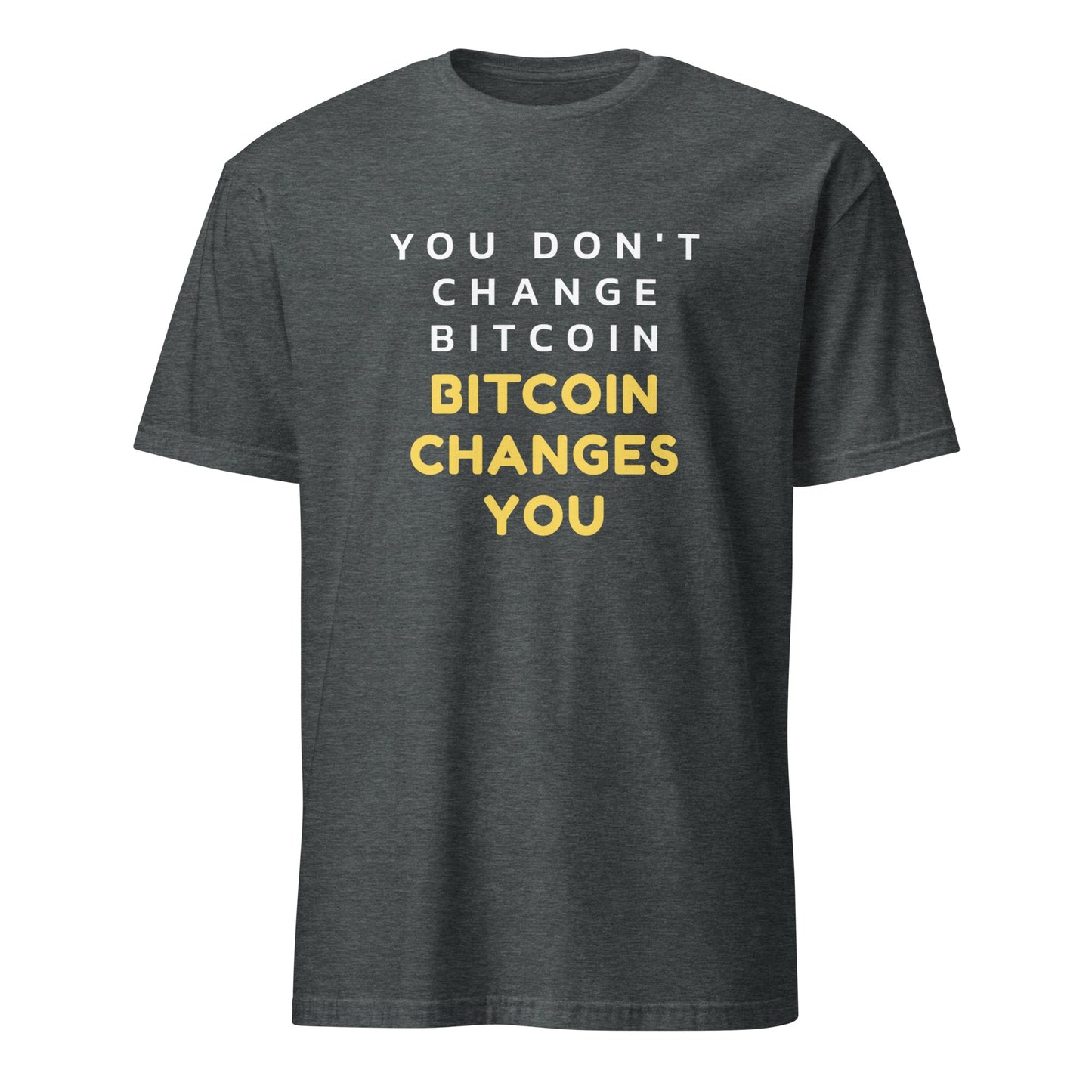 Bitcoin Changes You Tee - UTXO Dreams