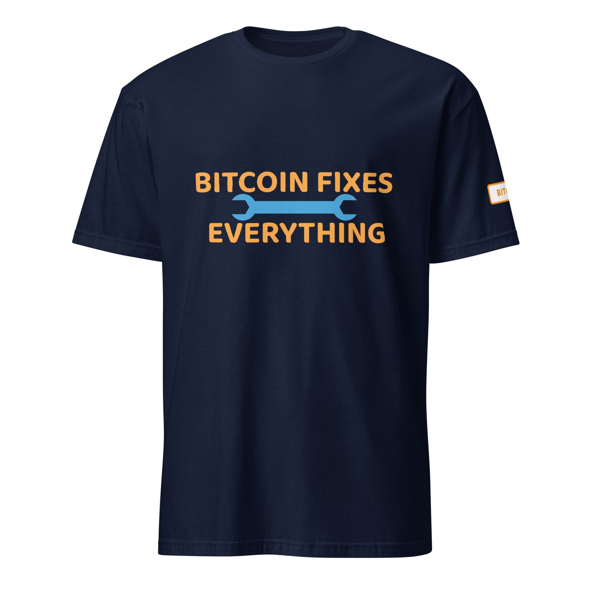 Bitcoin Fixes Everything T - Shirt - UTXO Dreams