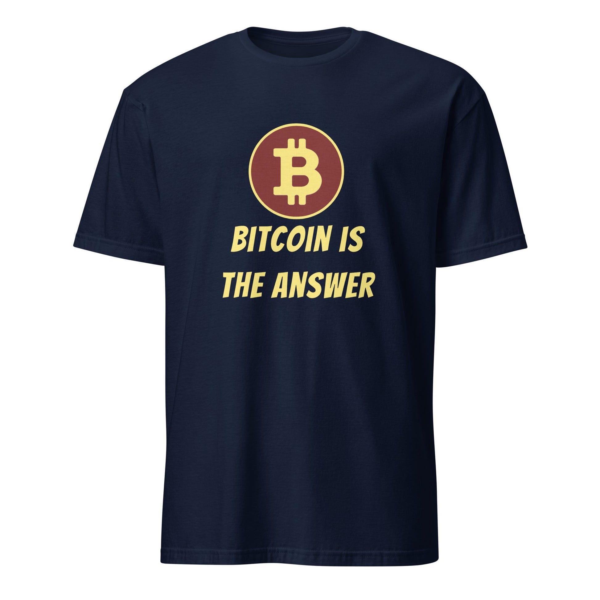 Bitcoin is the Answer T - Shirt - UTXO Dreams