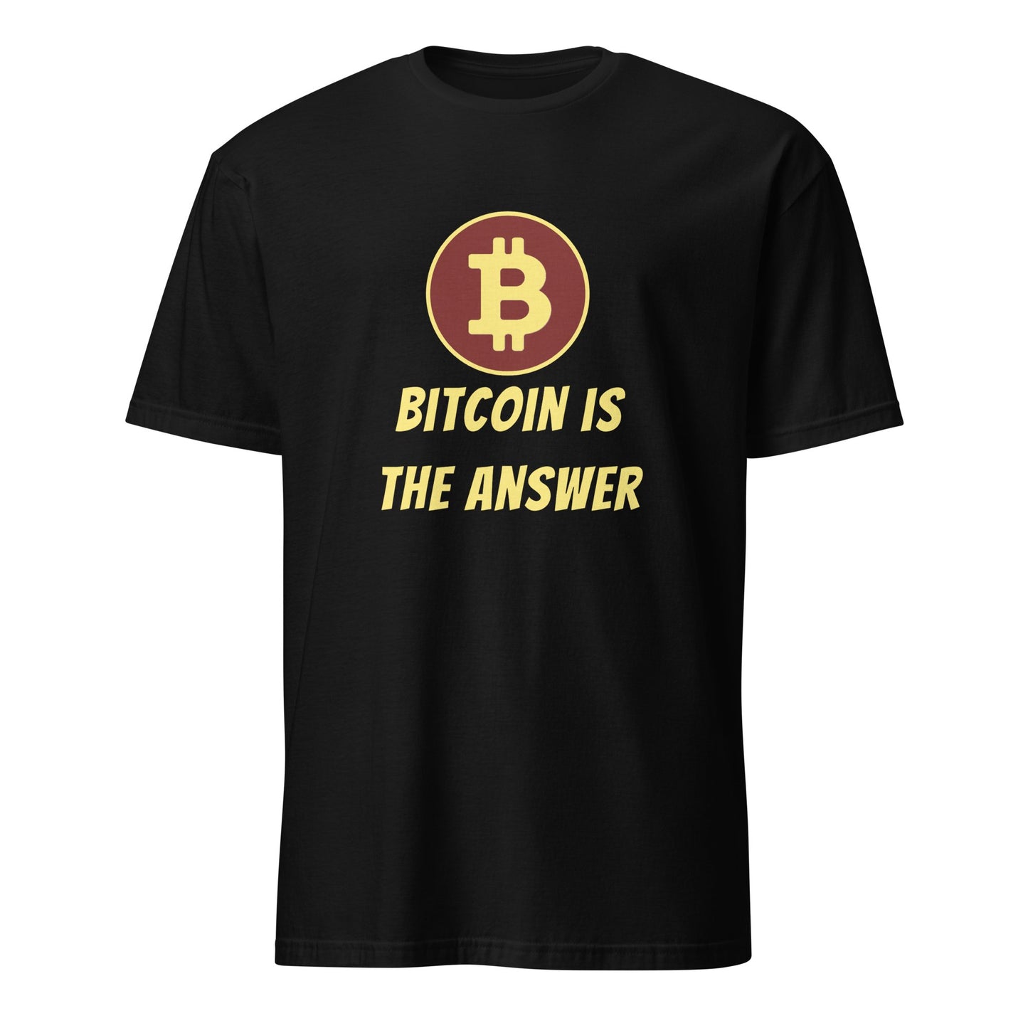 Bitcoin is the Answer T - Shirt - UTXO Dreams