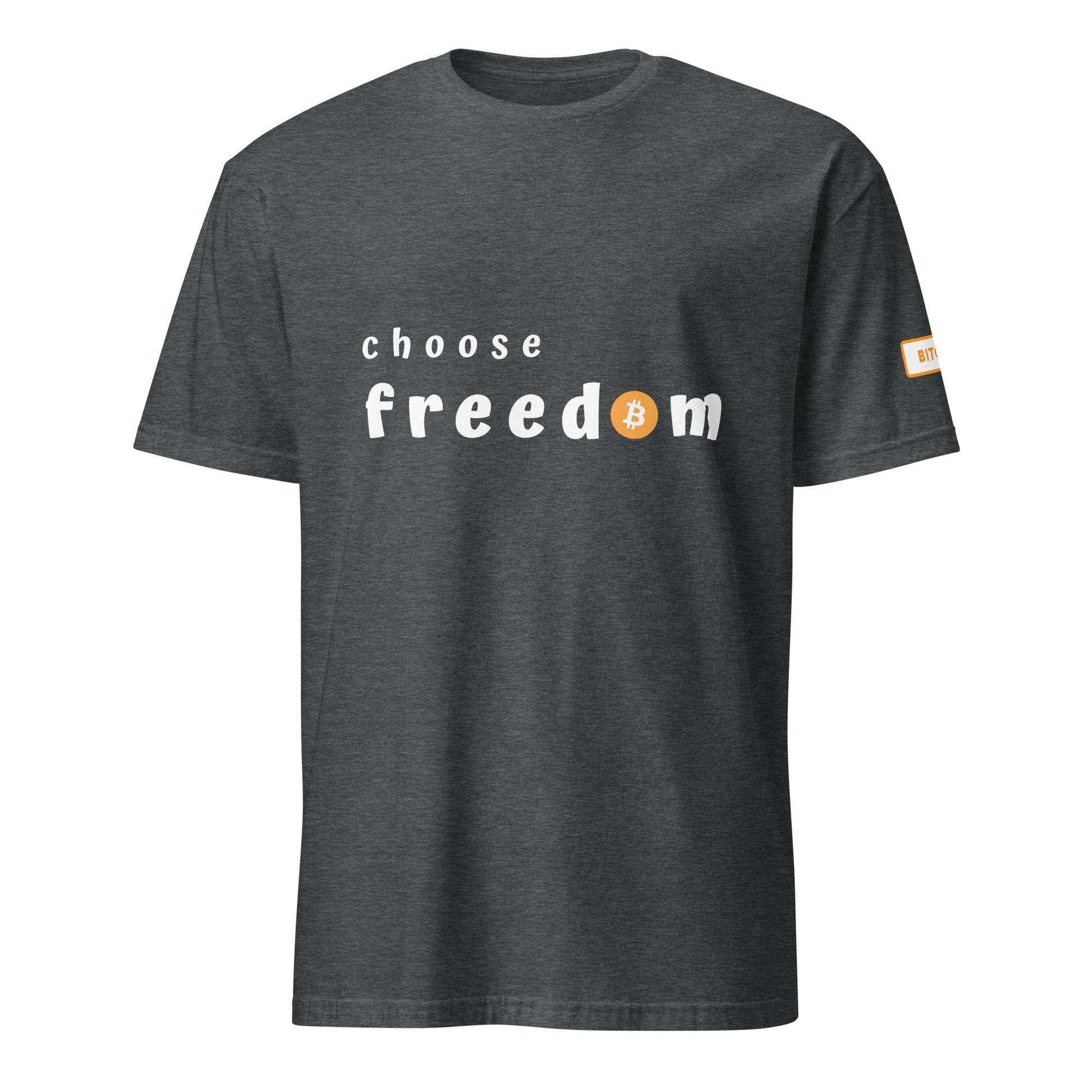 Choose Freedom T - Shirt - UTXO Dreams