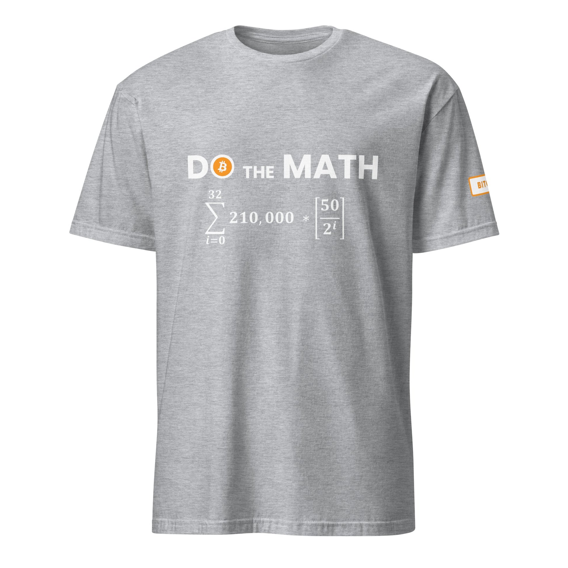 Do The Math T - Shirt - UTXO Dreams