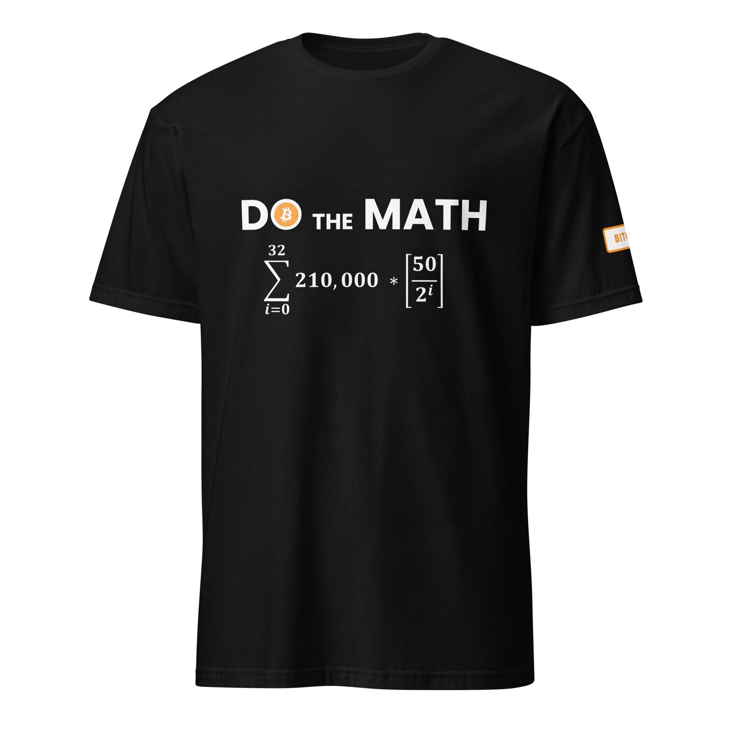 Do The Math T - Shirt - UTXO Dreams