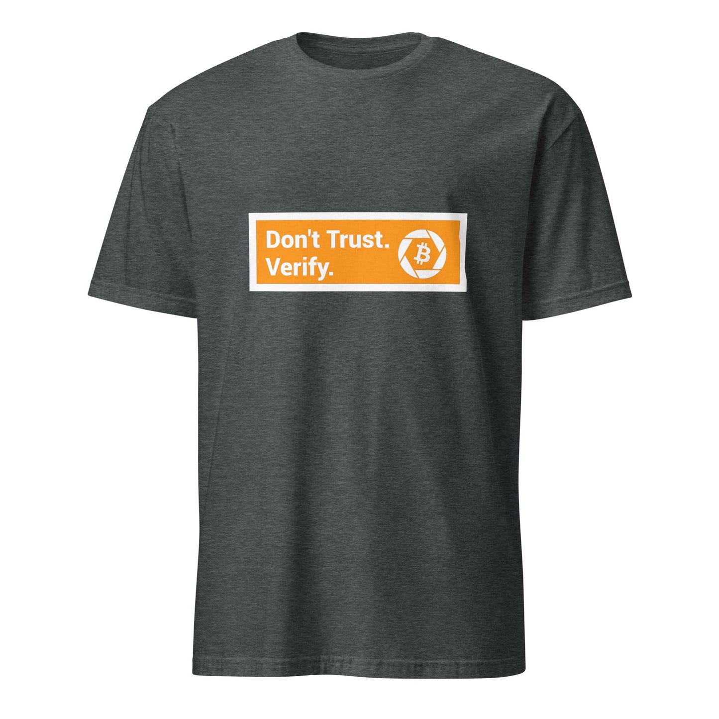 Don't Trust Verify T - Shirt - UTXO Dreams