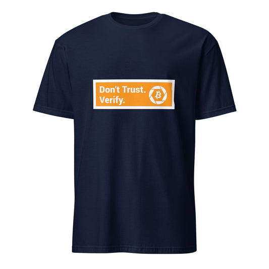 Don't Trust Verify T - Shirt - UTXO Dreams