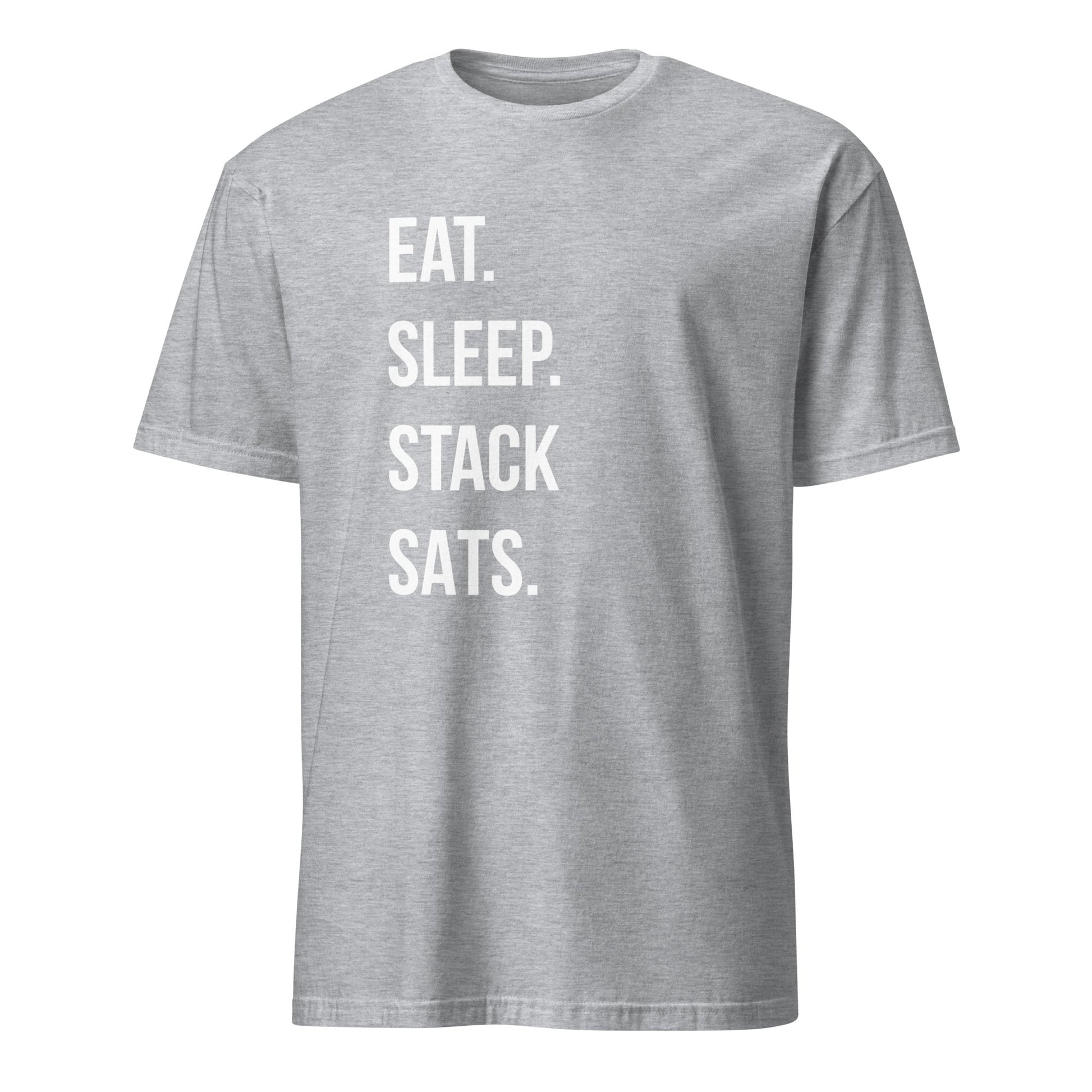 The "Eat Sleep Stack T-Shirt" in gray is designed with bold, white text reading "EAT. SLEEP. STACK SATS." prominently displayed on the front. Featuring a classic crew neckline and short sleeves, this shirt is ideal for Bitcoin enthusiasts in Sydney or Brisbane, showcased against a plain white background.