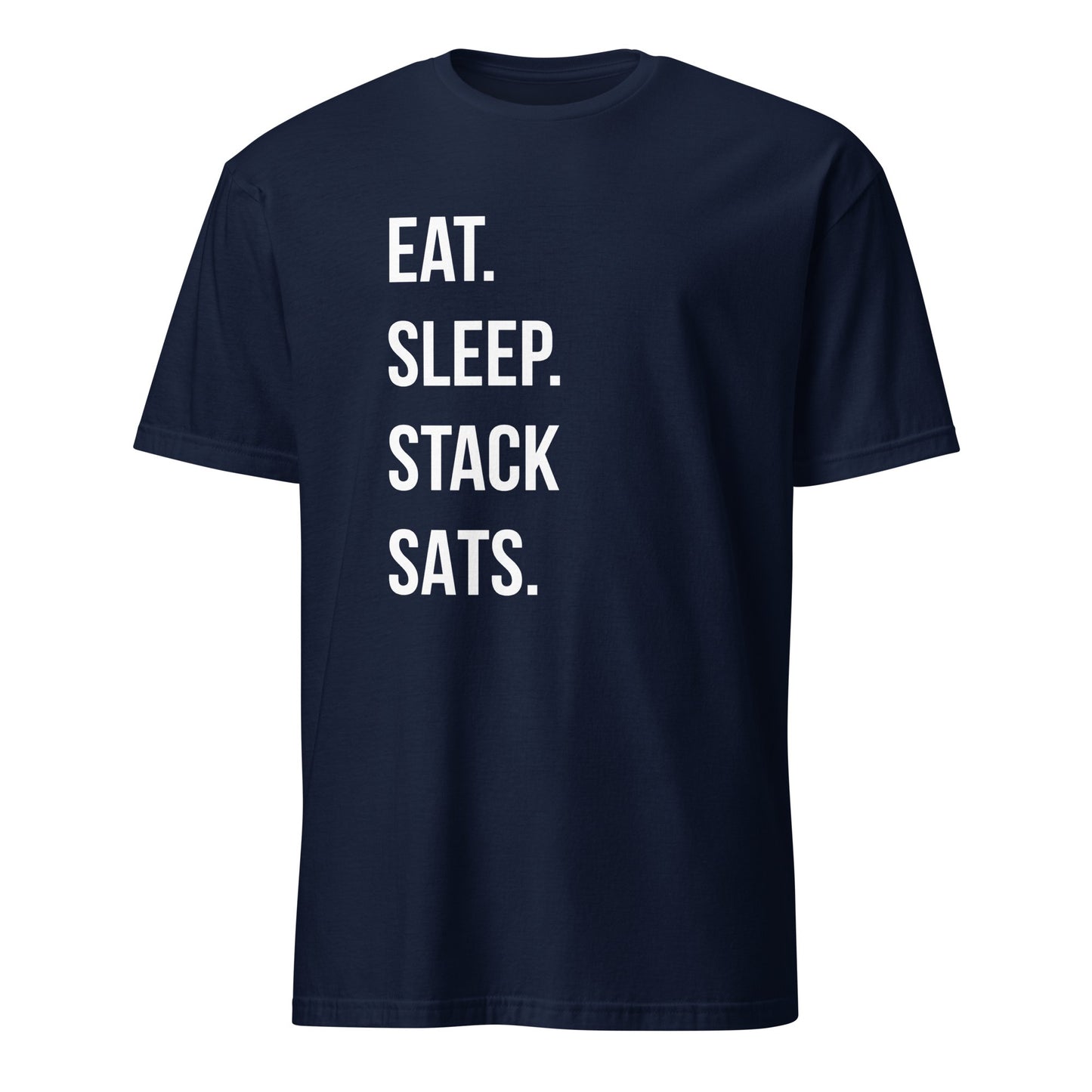 The Eat Sleep Stack T-Shirt is designed for Bitcoin enthusiasts in Sydney or Brisbane, featuring bold white text "EAT. SLEEP. STACK SATS." vertically centered on a navy blue fabric. It includes a classic round neckline and short sleeves for a comfortable fit.