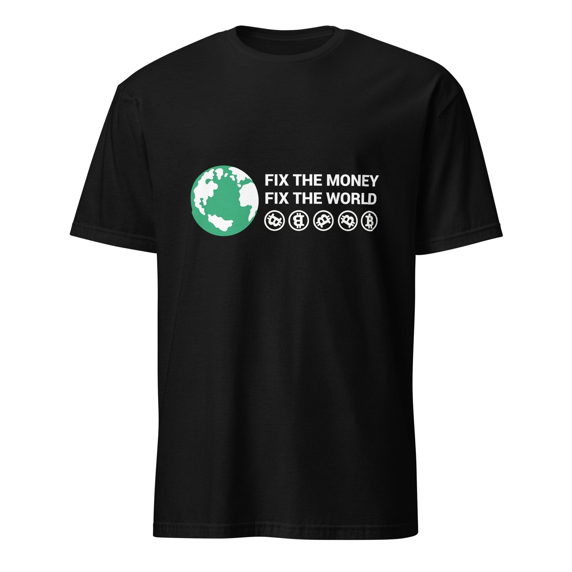 Fix the Money Unisex T - Shirt - UTXO Dreams