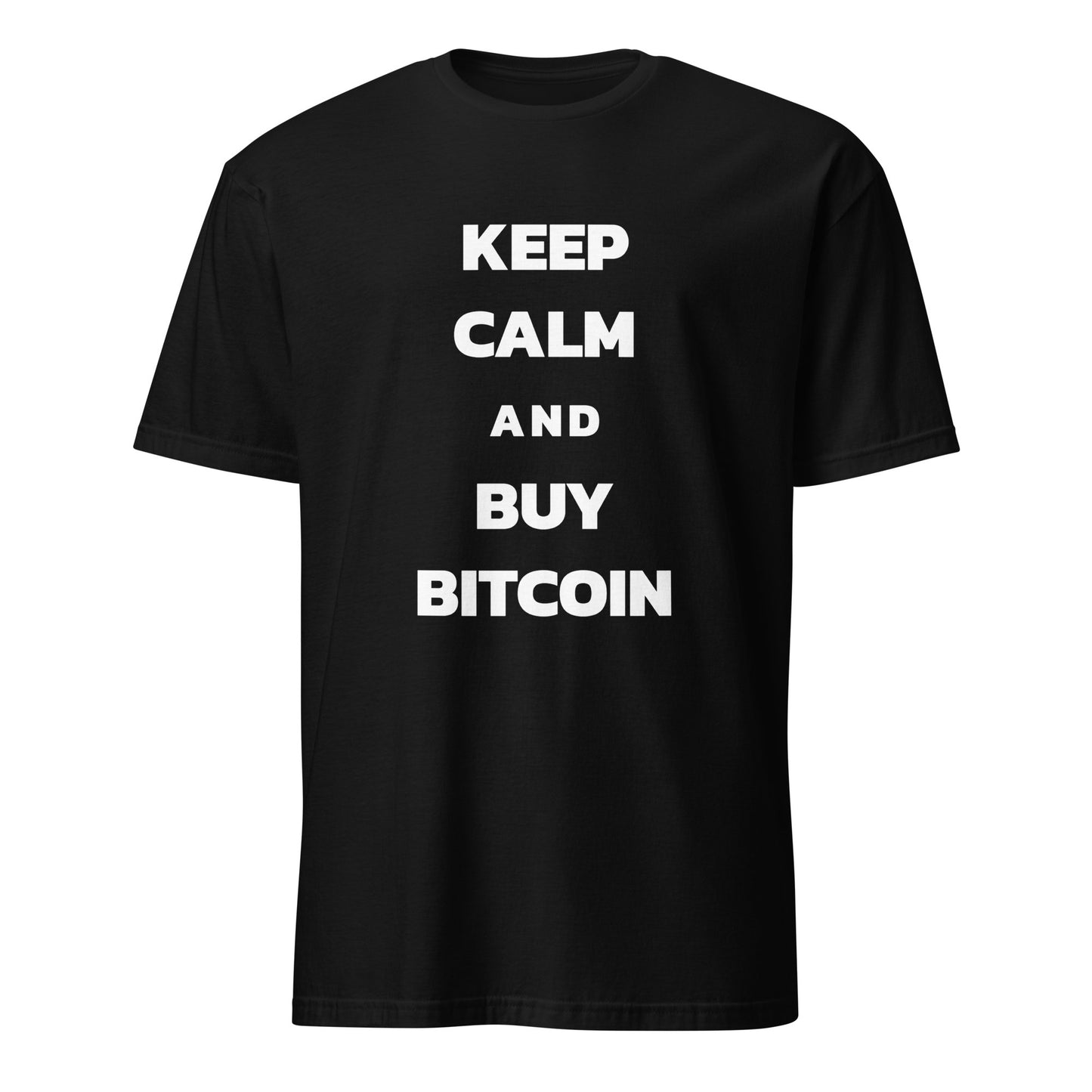 The Keep Calm Unisex T-Shirt showcases striking white text that reads "KEEP CALM AND BUY BITCOIN" in a vertical alignment on a black backdrop. This short-sleeved tee with a crew neckline is ideal for Bitcoin enthusiasts. The plain white background highlights the design, making it a standout item from Sydney to Brisbane.