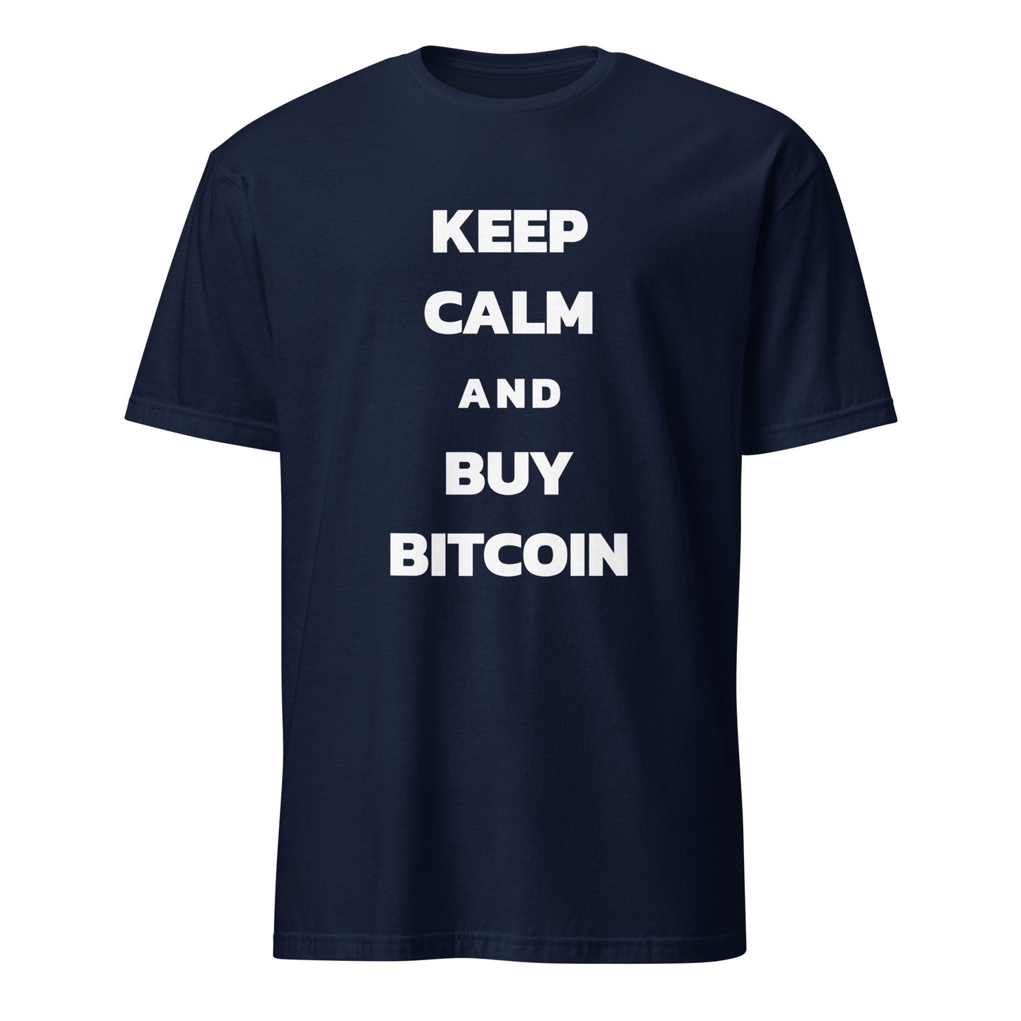 Introducing the "Keep Calm" Unisex T-Shirt, featuring a straightforward design with bold white text on a navy blue background that reads: "KEEP CALM AND BUY BITCOIN." This stylish tee is an ideal choice for anyone in Brisbane or across Australia wanting to express their passion for cryptocurrency investment.