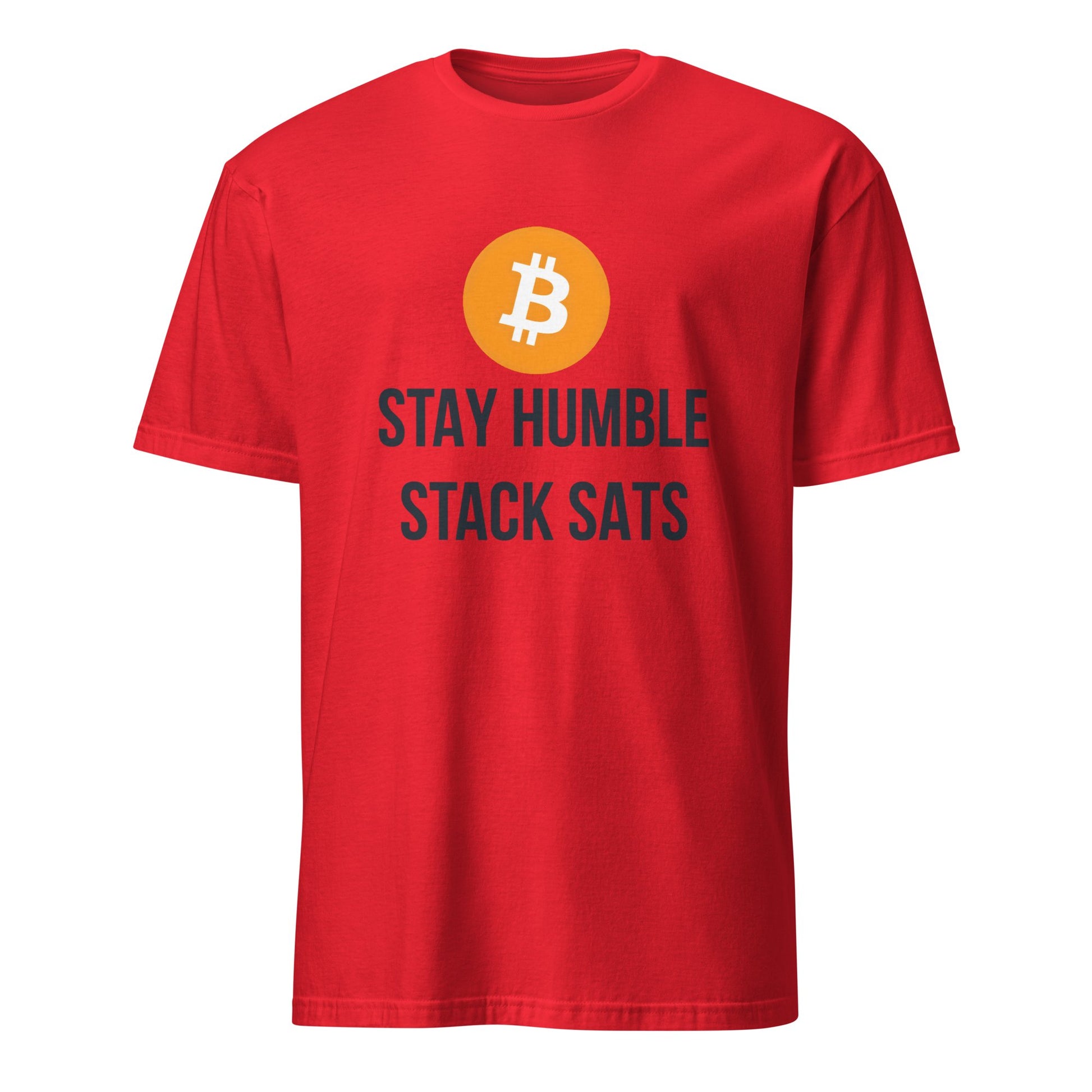 Stay Humble T-Shirt: A red shirt featuring a circular orange Bitcoin symbol positioned above the bold, black text "STAY HUMBLE STACK SATS." The design, centered on the chest, is ideal for anyone who values style with a connection to Bitcoin culture.