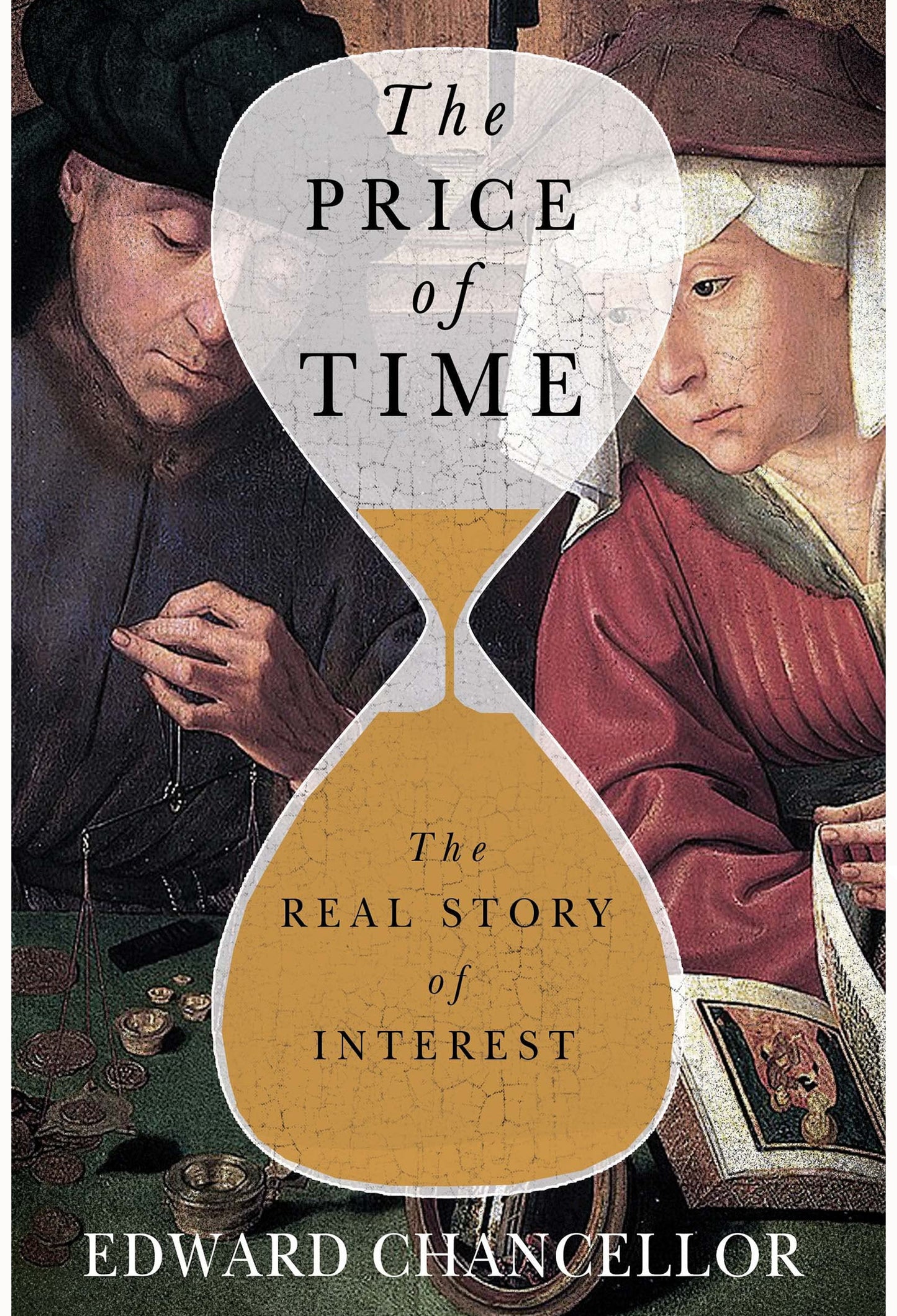 The image displays the book cover of "The Price of Time" by Edward Chancellor, a product from UTXO Dreams. The cover showcases an hourglass superimposed on artwork depicting two historical figures—one writing and the other reading—symbolizing the passage of time and concepts like modern monetary policy.