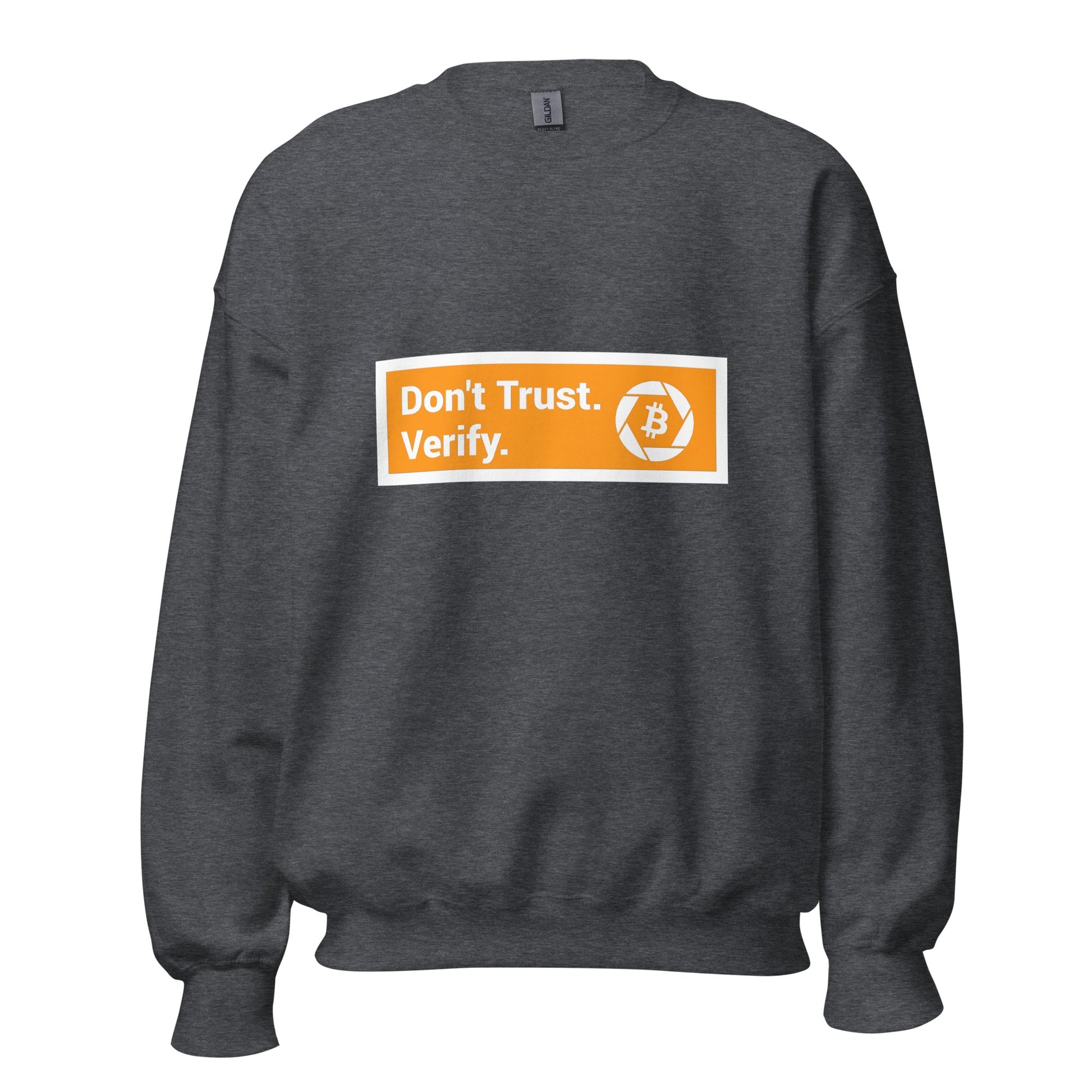 Don't Trust Unisex Sweatshirt - UTXO Dreams