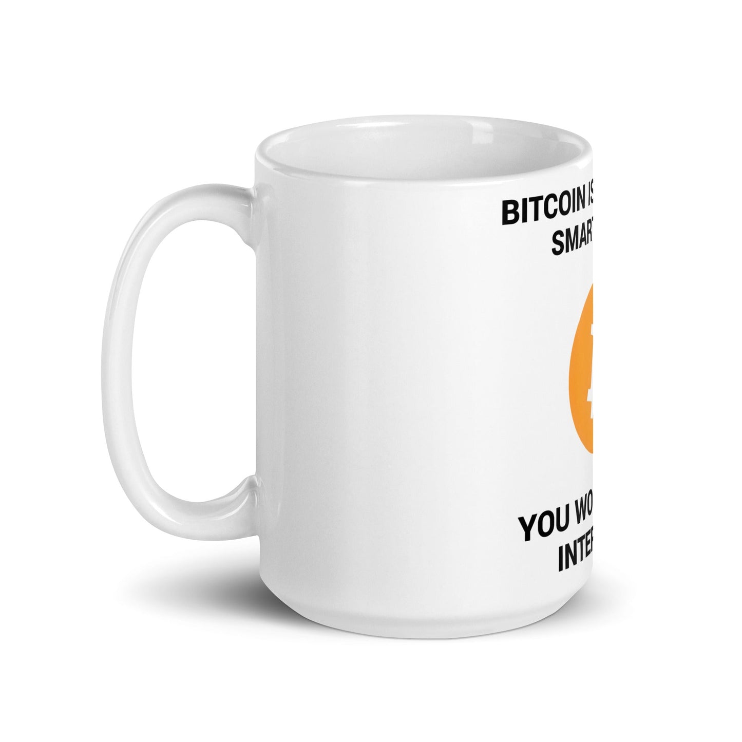 Smart People's Money Mug - UTXO Dreams